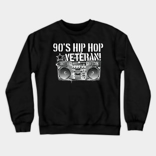 Radio 90s Hip Hop Veteran Crewneck Sweatshirt